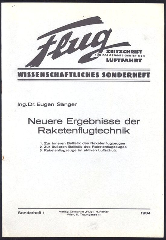 E. Sanger, SilberVogel, Raketenflugtechnik